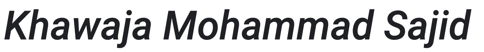 Khawaja Mohammad Sajid