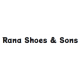 Rana Shoes & Sons